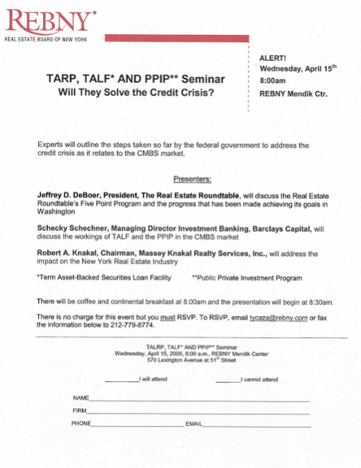 TARP TALF and PPIP Seminar Will They Solve the Credit Crisis Real Estate Board of New York
