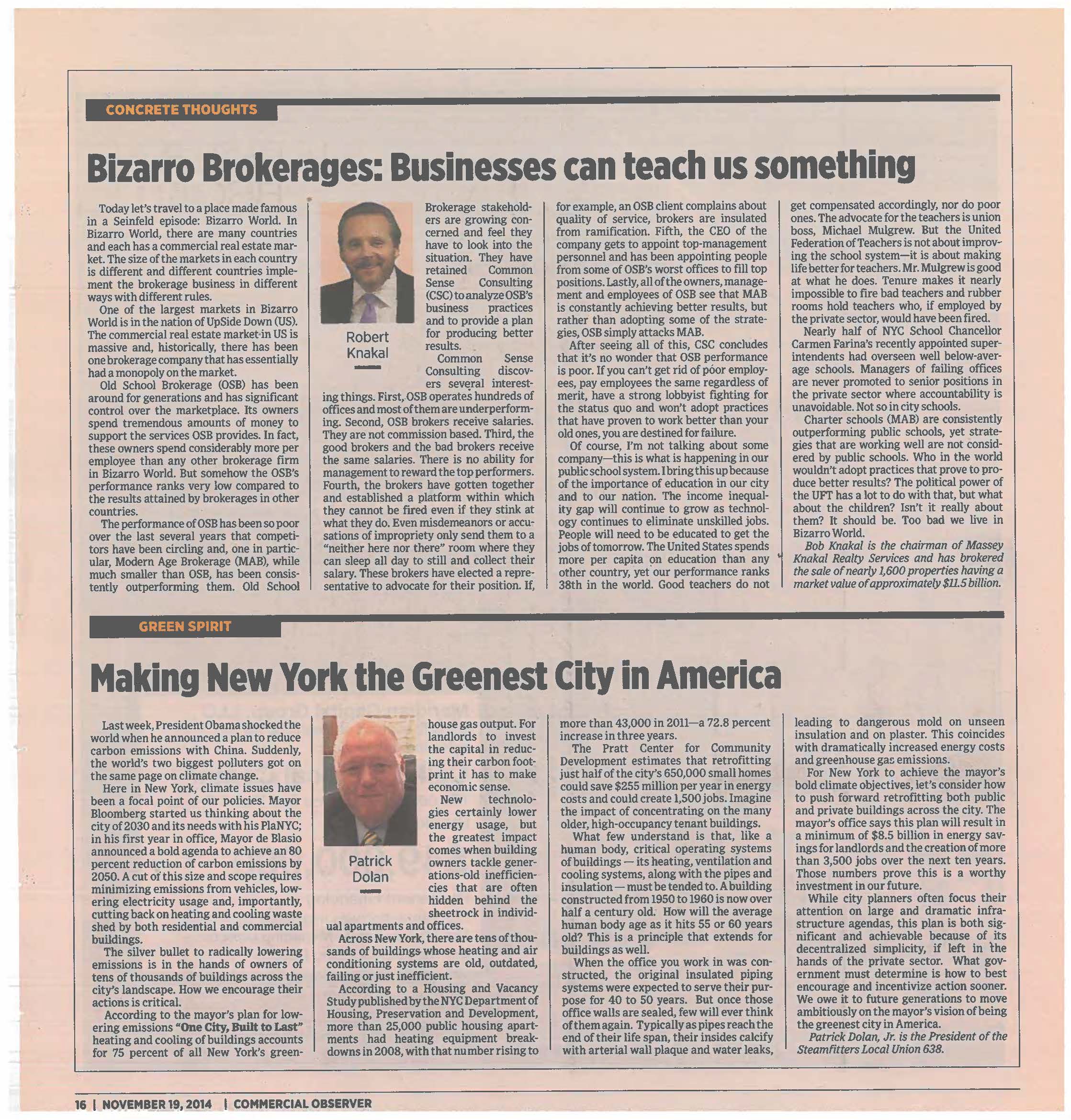 Concrete Thoughts - Bizarro Brokerages Businesses can teach us something - Nov 19 2014