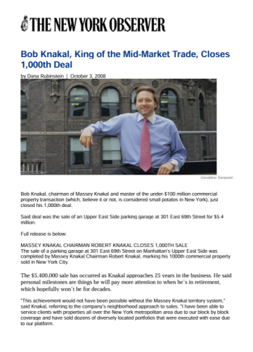 NY Observer October 3 2008 Bob Knakal King of the Mid Market Trade Closes 1000th Deal